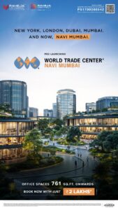 RAHEJA'S WORLD TRADE CENTER NAVI MUMBAI